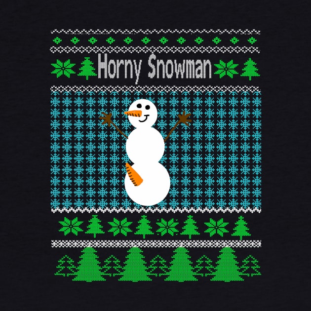 Horny Snowman Ugly Christmas Sweater by Eric03091978